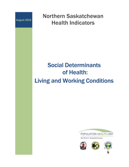 Social Determinants of Health: Living and Working Conditions