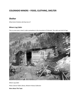 COLORADO MINERS – FOOD, CLOTHING, SHELTER Shelter