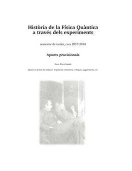 Història De La Física Quàntica a Través Dels Experiments