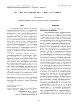 Selected Topics in Charged Particle Interferometry