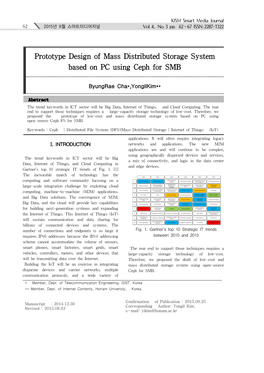 Prototype Design of Mass Distributed Storage System Based on PC Using Ceph for SMB