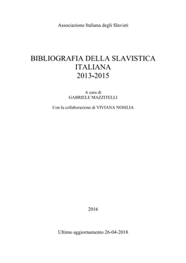 Bibliografia Della Slavistica Italiana 2013-2015