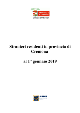 Stranieri Residenti in Provincia Di Cremona Al 1° Gennaio 2019