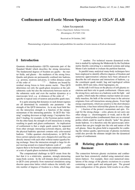 Confinement and Exotic Meson Spectroscopy at 12Gev JLAB