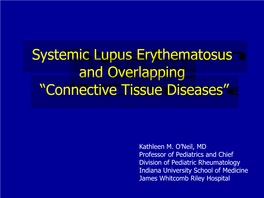 SLE and Overlapping Connective Tissue Diseases