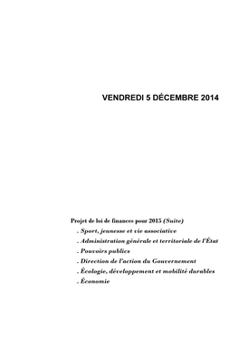 Vendredi 5 Décembre 2014