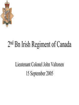 2Nd Bn Irish Regiment of Canada