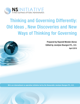 Thinking and Governing Differently: Old Ideas , New Discoveries and New Ways of Thinking for Governing