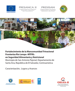 Fortalecimiento De La Mancomunidad Trinacional Fronteriza Río Lempa -MTFRL- En Seguridad Alimentaria Y Nutricional Municipio De