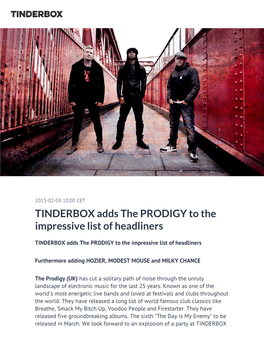 TINDERBOX Adds the PRODIGY to the Impressive List of Headliners