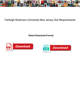 Fairleigh Dickinson University New Jersey Gre Requirements