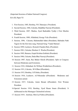 (Important Sessions of Indian National Congress) BA-III, Paper VI 1. First