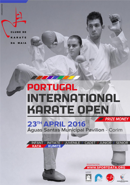 PORTUGAL INTERNATIONAL OPEN – MAIA 2016 Pavilhão Municipal Do Corim - Aguas Santas