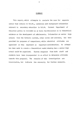 I Slummary This Report, Which Attemptss to Evaluate the Case for Separate Senior High Schools in N.S.W. , Ccommences with Backgr