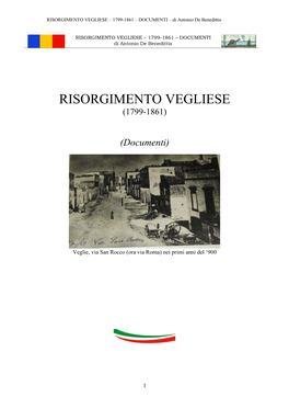 RISORGIMENTO VEGLIESE – 1799-1861 – DOCUMENTI – Di Antonio De Benedittis