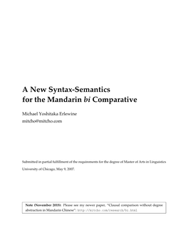 A New Syntax-Semantics for the Mandarin Bi Comparative