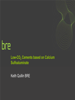 Low-CO2 Cements Based on Calcium Sulfoaluminate