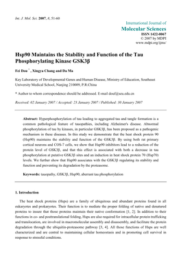 Molecular Sciences Hsp90 Maintains the Stability and Function of the Tau Phosphorylating Kinase Gsk3β