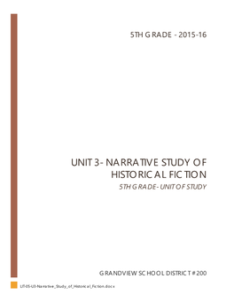 Narrative Study of Historical Fiction 5Th Grade- Unit of Study