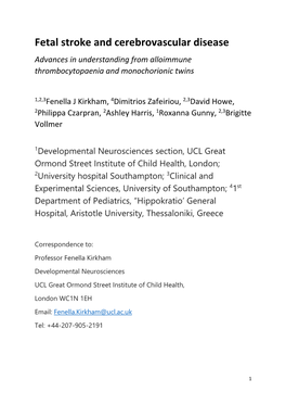 Fetal Stroke and Cerebrovascular Disease Advances in Understanding from Alloimmune Thrombocytopaenia and Monochorionic Twins