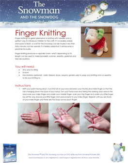 Finger Knitting Finger Knitting Is a Great Alternative to Knitting with Needles and a Perfect Way to Introduce Children to the Craft