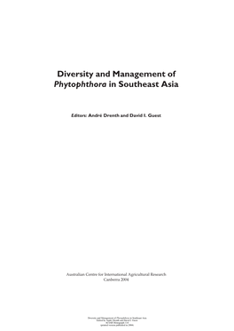 Diversity and Management of Phytophthora in Southeast Asia