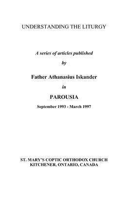 UNDERSTANDING the LITURGY Father Athanasius Iskander