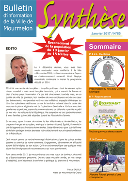 Bulletin D’Information De La Ville De Mourmelon Janvier 2017 / N°85 Recensementynthèse De La Population EDITO Sommaire Sdu 19 Janvier Au 18 Février P