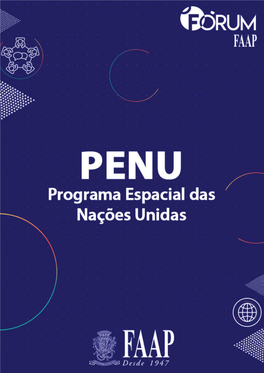 Fórum FAAP – 2021 GUIA DE ESTUDOS / STUDY GUIDE