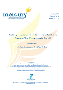 The European Union and the Reform of the United Nations: Towards a More Effective Security Council?