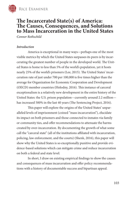 The Causes, Consequences, and Solutions to Mass Incarceration in the United States Connor Rothschild