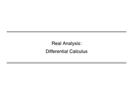 Real Analysis: Differential Calculus 1 1