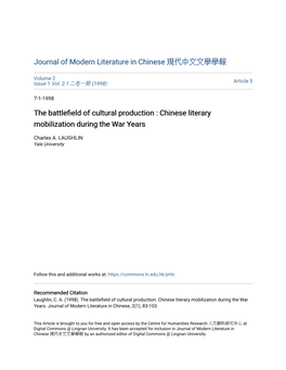 The Battlefield of Cultural Production : Chinese Literary Mobilization During the War Years