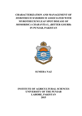 Characterization and Management of Myrothecium Roridum Associated with Myrothecium Leaf Spot Disease of Momordica Charantia L. (Bitter Gourd) in Punjab, Pakistan