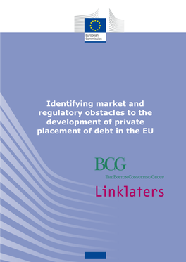 Study: Identifying Market and Regulatory Obstacles to the Development of Private Placement of Debt in the EU