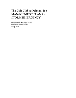 The Golf Club at Palmira, Inc. MANAGEMENT PLAN for STORM EMERGENCY