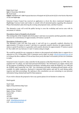 Somerset County Council Has Received an Application to Divert the Above Mentioned Footpaths at Highbridge Caravan Centre And