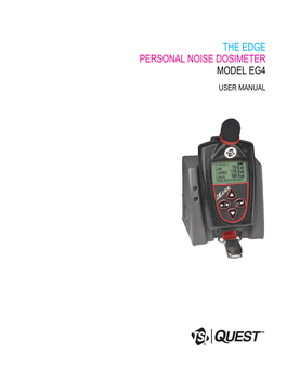 Quest the Edge Personal Noise Dosimeter Model EG4 User Manual