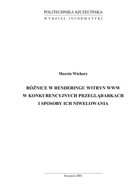 Różnice W Renderingu Witryn Www W Konkurencyjnych Przeglądarkach I Sposoby Ich Niwelowania