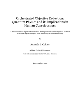 Orchestrated Objective Reduction: Quantum Physics and Its Implications in Human Consciousness
