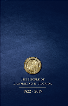 The People of Lawmaking in Florida 1822 – 2019