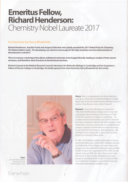 Emeritus Fellow, Richard Henderson Chemistry Nobel Laureate 201 7 I R