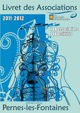 Édité Par La Ville De Avec La Rentrée Scolaire Arrive Le Guide Des Associa- Tions, Outil Indispensable De La Vie Pernoise Et Va- Layannaise