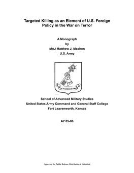 Targeted Killing As an Element of U.S. Foreign Policy in the War on Terror