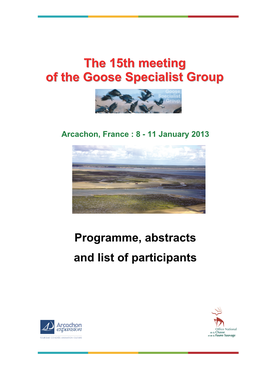 The 15Th Meeting of the Goose Specialist Group with a Focus on Brent Geese