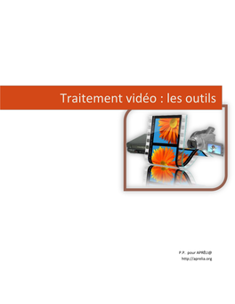 Traitement Vidéo : Les Outils