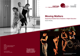 Moving Matters Supporting Disabled Dance Students in Higher Education Sarah Whatley