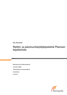 Reititin- Ja Palomuurikäyttöjärjestelmä Pfsensen Käyttöönotto