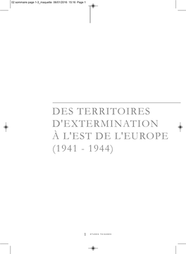 Des Territoires D'extermination À L'est De L'europe (1941 - 1944)