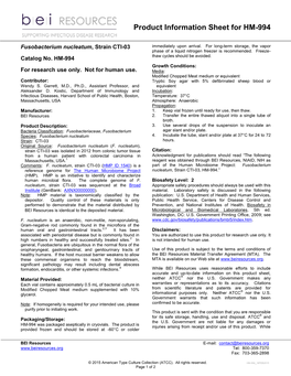 Fusobacterium Nucleatum, Strain CTI-03 Catalog No. HM-994 for Research Use Only. Not for Human Use